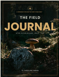 The Field Journal, after-action reviews, drills and logs, by Caroline Swan